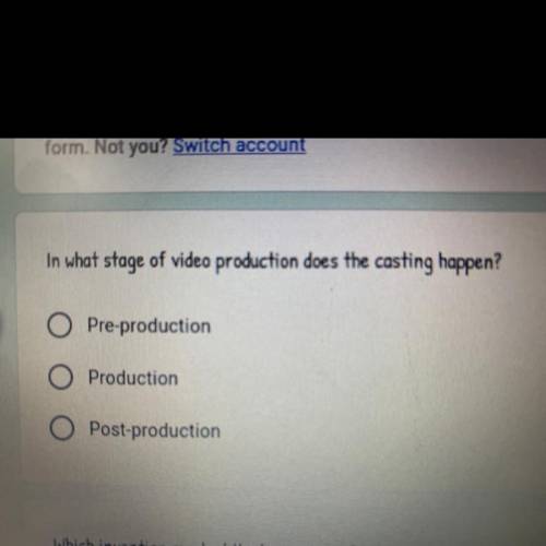 In what stage of video production does the casting happen?

Pre-produrtion
Production
Post-product