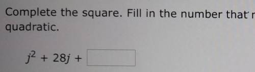 Complete the square. Fill in the number that makes the polynomial a perfect-square quadratic j2 + 2
