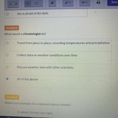 Question 2

What would a climatologist do?
Travel from place to place, recording temperatures and