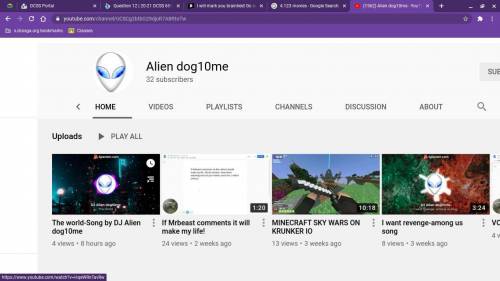 I will mark you brainliest Go subscribe to Alien dog10me on y o u t u b e and put screenshot in answ