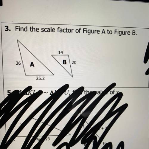 Find the scale factor of figure A to Figure B. Explain why please