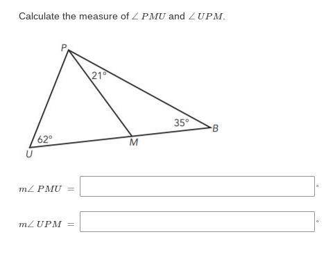 Calculate the measure of ∠ PMU and ∠ UPM.