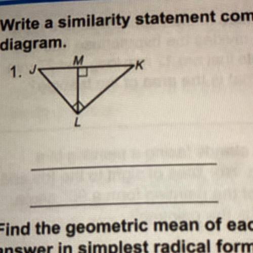 Write a similarity statement comparing the three triangles in each
diagram.
