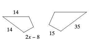 The polygons are similar. Find the value of x: