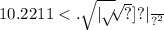 1 {0 \frac{.2211 < . \sqrt{ | \sqrt{ \sqrt[ \sqrt[ \sqrt{ \sqrt[ \sqrt{ \sqrt[ \sqrt{ \sqrt[ \sqrt{. \sqrt{. \sqrt{.} } } ]{?} } ]{?} } ]{?} } ]{?} ]{?} } | } }{?} }^{2}