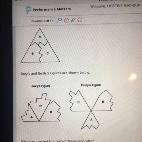 Joey and Emily's teacher gave them each a triangle divided into three parts-A, B, and C-which looke