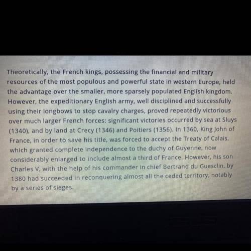 2. paragraph 2- Why was the English army repeatedly victorious over the much larger French

forces