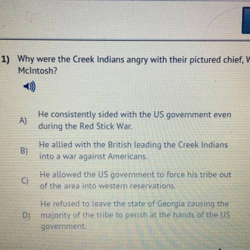 ￼ (help plz)why were the creek Indians angry with their picture chief William McIntosh￼?