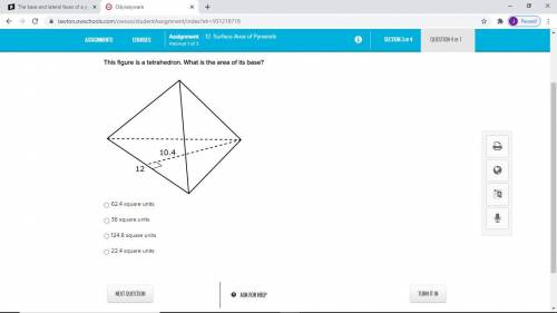 This figure is a tetrahedron. What is the area of its base?

62.4 square units
36 square units
124