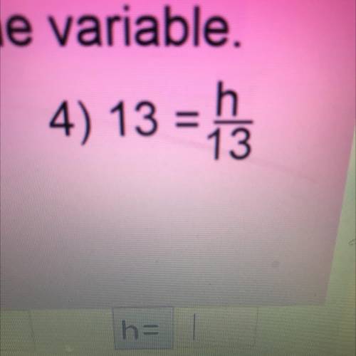 Solve the equation for the specific value of the variable.