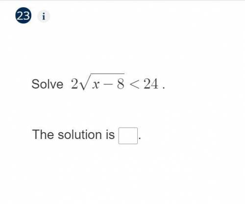 Please solve this for me.

I put in the answer 8 < x < 152 but Big Ideas said it was wrong.