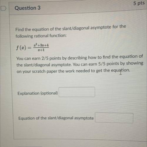 Find the equation of the slant/diagonal asymptote for the

following rational function:
C2+3x+4
2+