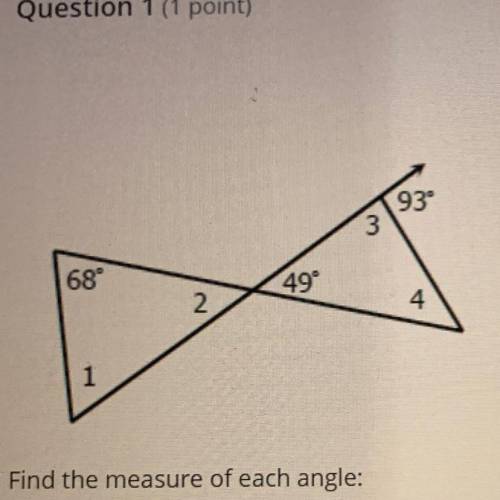 QUICK ANSWERS PLEASE
Find the measure of each angle: