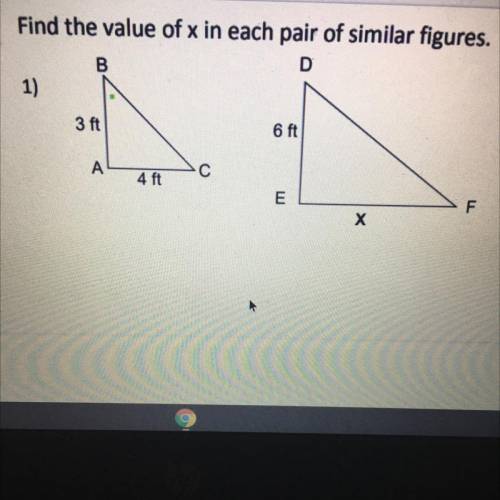 Find the value of x in each pair of similar figures.
