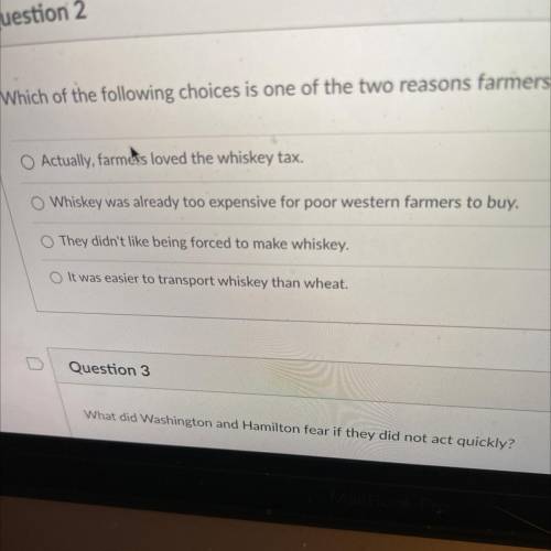 Which of the following choices is one of the two reasons farmers were angry with the tax.