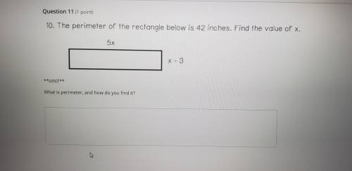 The perimeter of the rectangle below is 42 inches. Find the value of X.
Please help