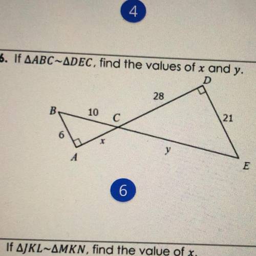 6. If ABC=DEC, find the x and y
help please!