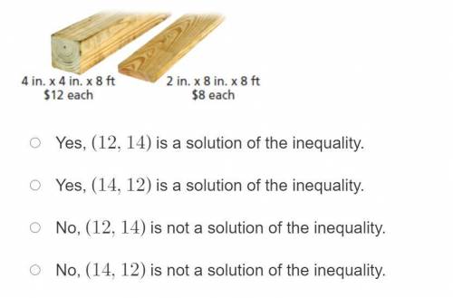 A carpenter has at most $250 to spend on lumber. The inequality 8x+12y≤250 represents the numbers x