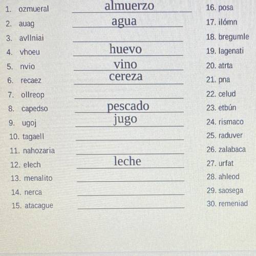 Unscramble the words in spanish. PLEASE HELP i will give brainliest