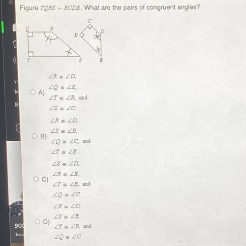 Figure TORS - BCDE. What are the pairs of congruent angles?