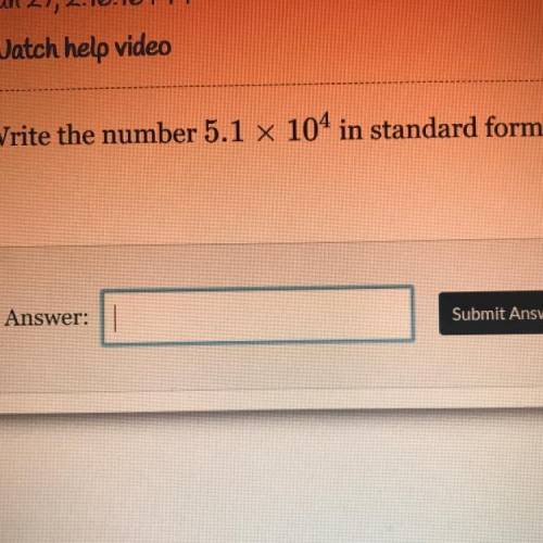 Write the number 5.1 x 10^4 in standard form.