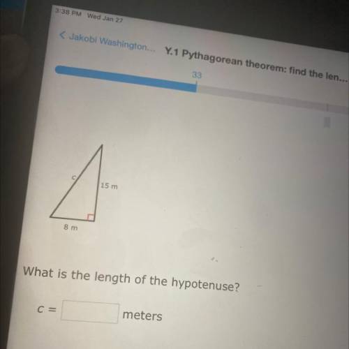 15 m
8 m
What is the length of the hypotenuse?
C=
meters