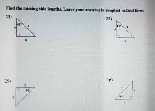 Find the missing side lengths. Leave your answers in simplest radical form.
