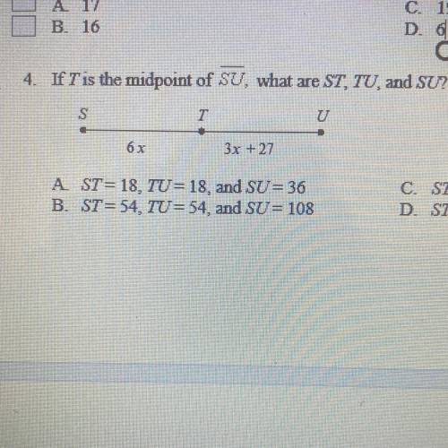 If T' is the midpoint of SU, what are ST, TU, and SU?
6x
3x + 27