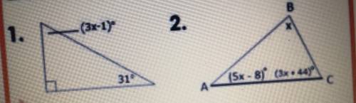 PLEASE HELP ASAP OR ELSE ILL FAIL

#1-2: Find the value of x and the measure of all three angles