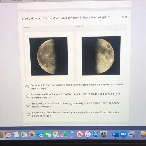 Why do you think the moon looks different in these two images ?