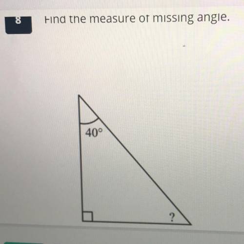 20 points plus Find the measure of missing angle.