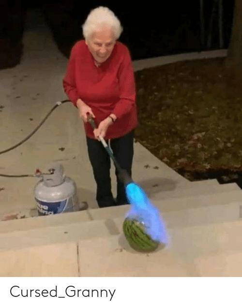 Granny says send me your best meme right now or she'll be visiting you at night