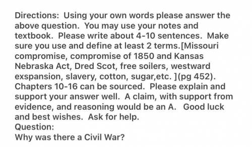 Why was there a civil war? 4-10 sentences. (But you don’t have to, just throw out some ideas) Defin