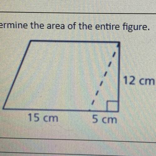 5) Determine the area of the entire figure.
12 cm
15 cm
5 cm