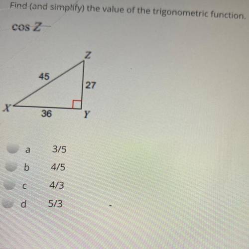 Find (and simplify) the value of the trigonometric function.
