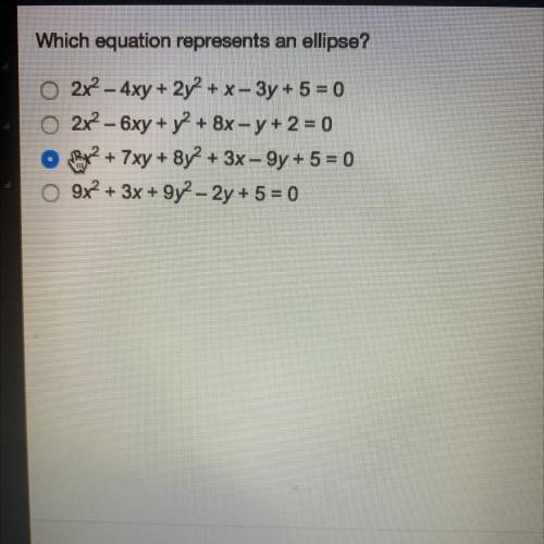 Which equation represents an ellipse? Help please!