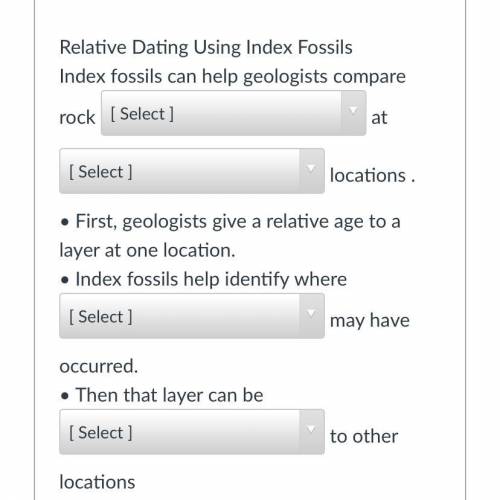 Relative Dating Using Index Fossils

Index fossils can help geologists compare rock at locations .