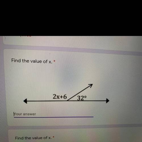 Find the value of x. *
2x+6
32°