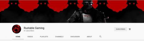 It would be appreciated if you guys could sub to Rustable Gaming on YT. It helps out a lot.