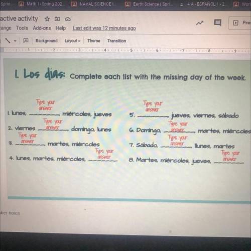 Complete each list with the missing day of the week.