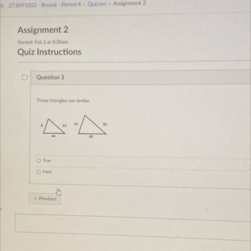 These triangles are similar.
True
Or
False