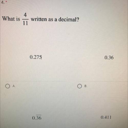 What is 4/11 written as a decimal?