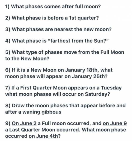 10) About 25% of the moon was visible on July 18th, what moon phase was occurring?