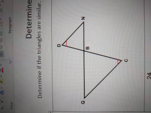 determine if the triangles are similar. If they are state which theorem you would use.