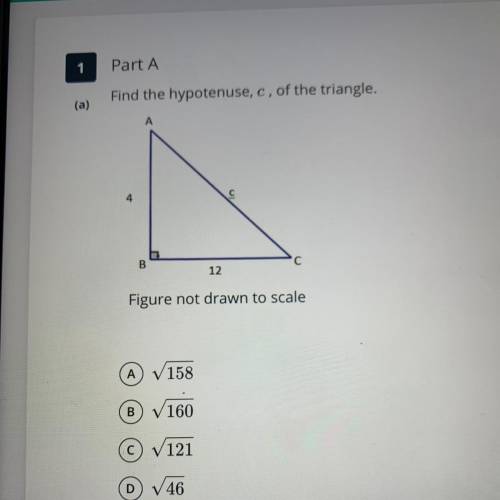 Part A
Find the hypotenuse, c, of the triangle.