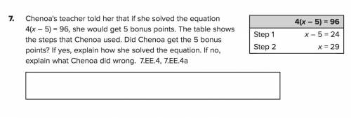 Chenoa's teacher told her that if she solved the equation

4(x – 5) = 96, she would get 5 bonus po