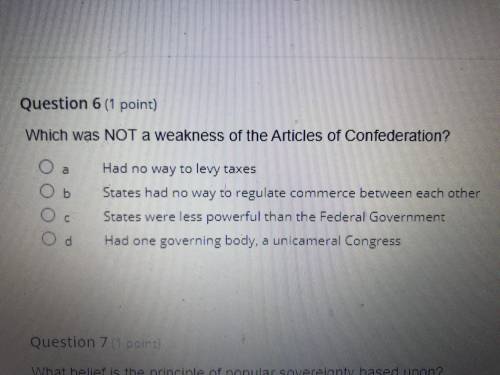 Which was not a weakness of the articles of confederation?

A.) Had a way to levy taxes
B.) State