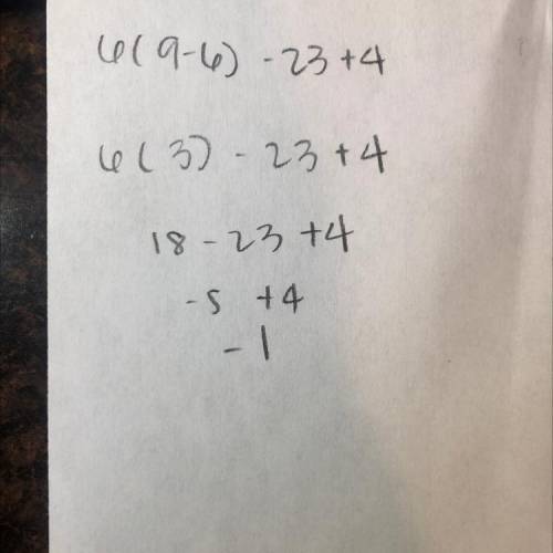 6(9−6)−23+4 pls answer using orders of operations plus free points BOI