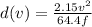 d(v)=\frac{2.15v^{2} }{64.4f}