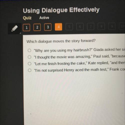 Which dialogue moves the story forward